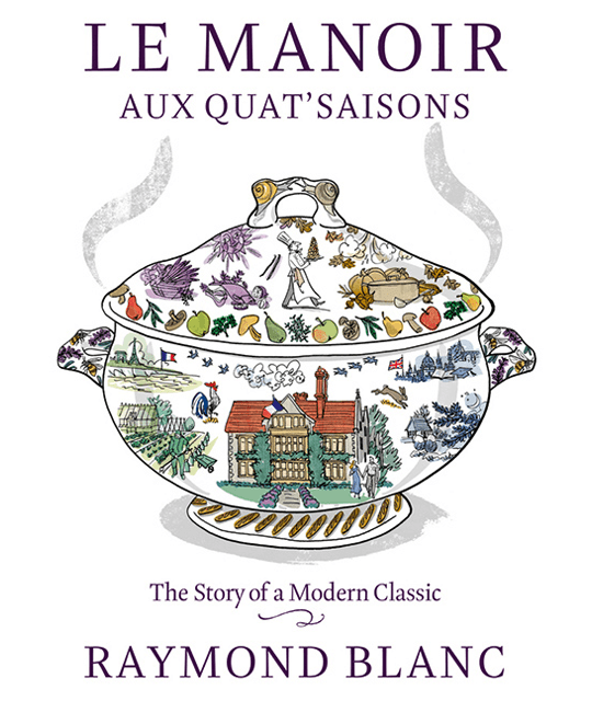 Le Manoir aux Quat'Saisons: The Story of a Modern Classic